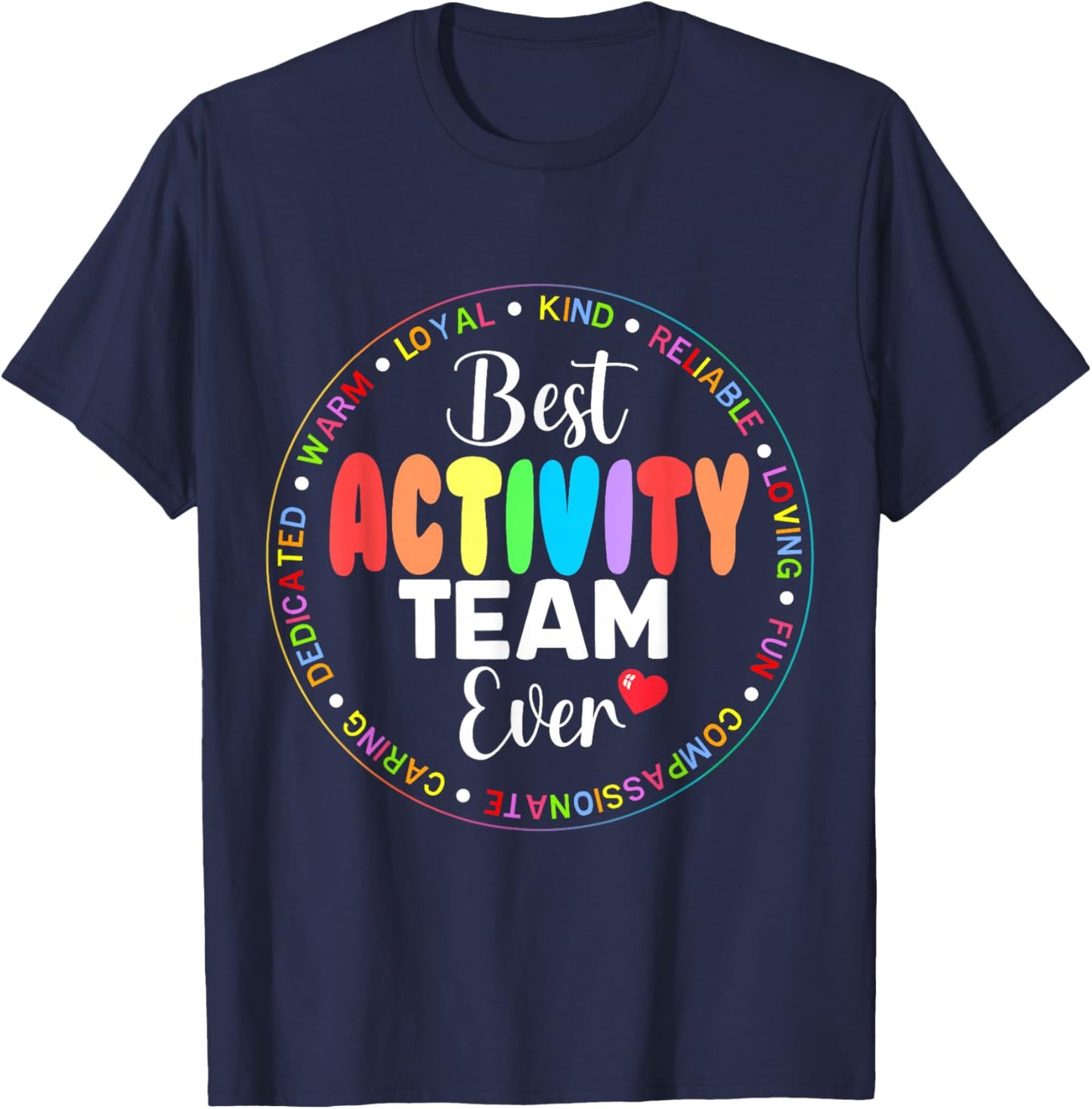 Best Activity Team ever Squad Team Appreciation Week Crew T-Shirt - T-Shirt | Navy