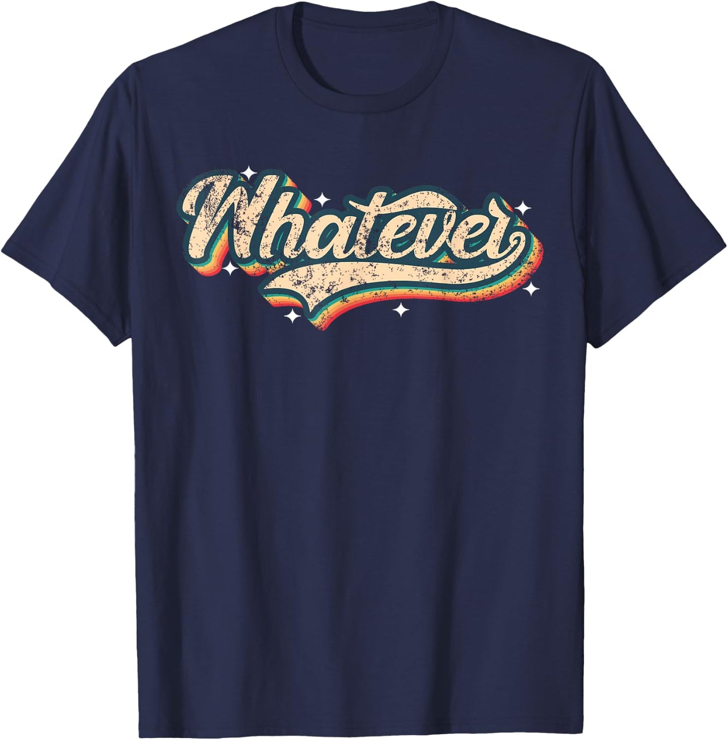 Whatever Shirt Vintage Look Slang 70s Costume Or 80s Costume T-Shirt - T-Shirt | Navy