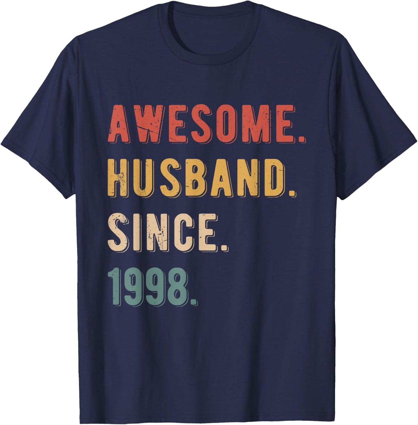 27th Wedding Anniversary Awesome Husband Since 1998 T-Shirt - T-Shirt | Navy