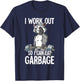 Raccoon Gym Weight Training I Work Out So I Can Eat Garbage T-Shirt - T-Shirt | Navy
