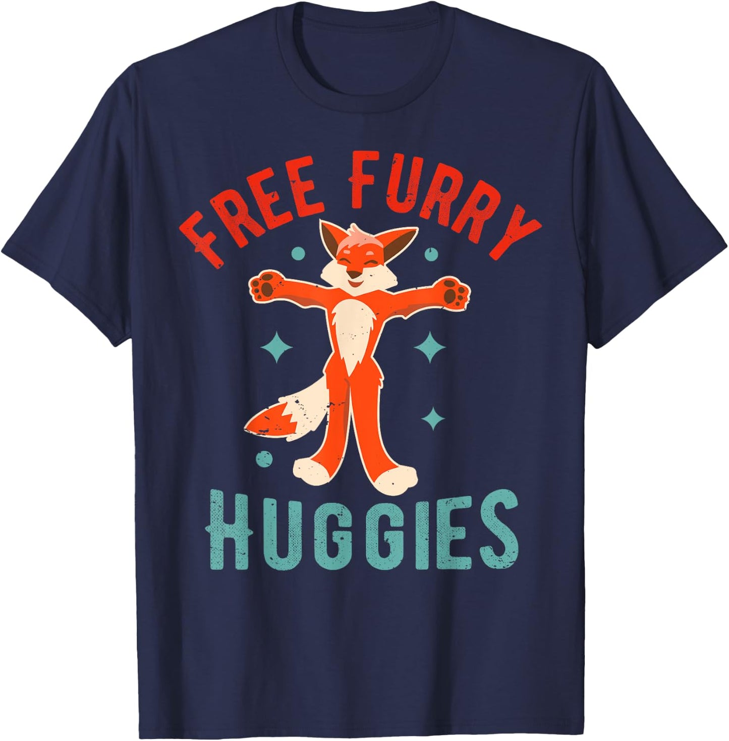 Free Furry Huggies - Fursuit Lover Furry Fandom Saying T-Shirt - T-Shirt | Navy