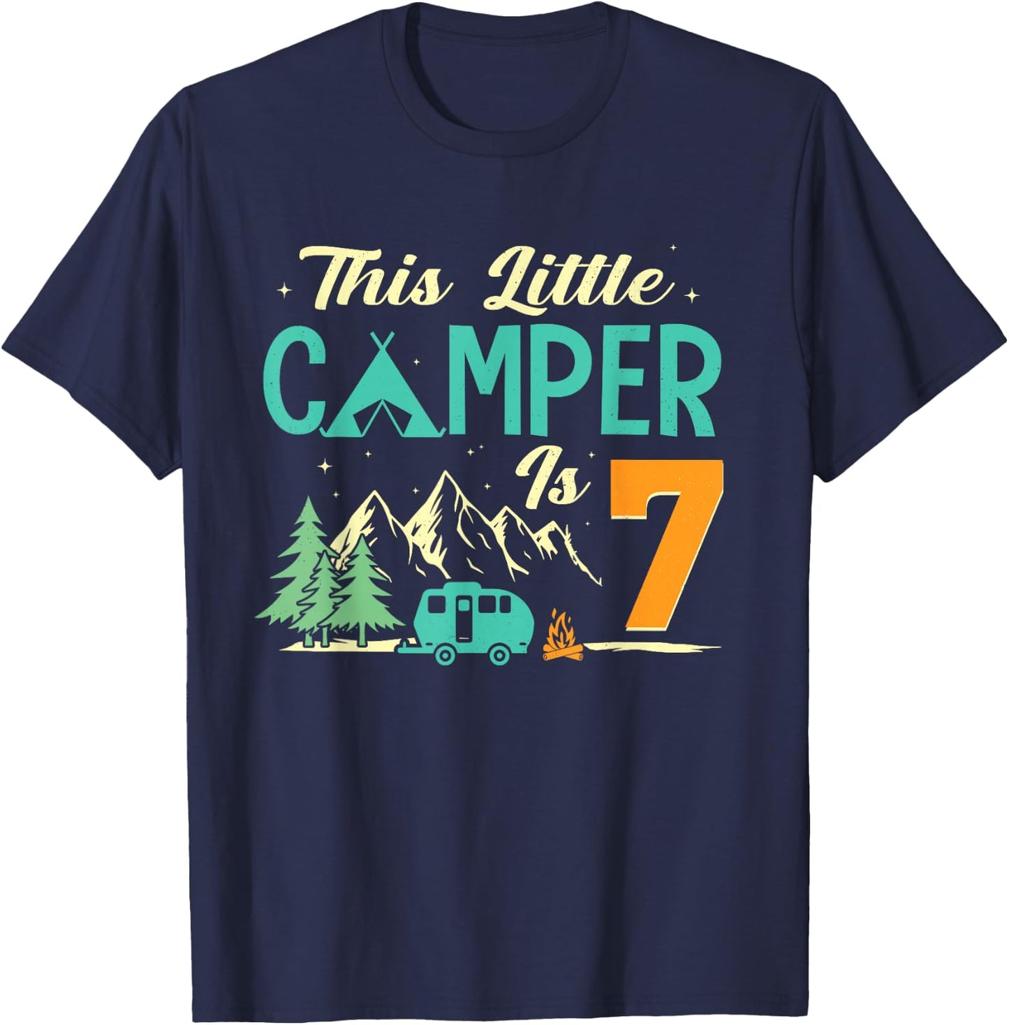 This Little Camper Is 7 Camp Lover 7th Camping Birthday T-Shirt - T-Shirt | Navy