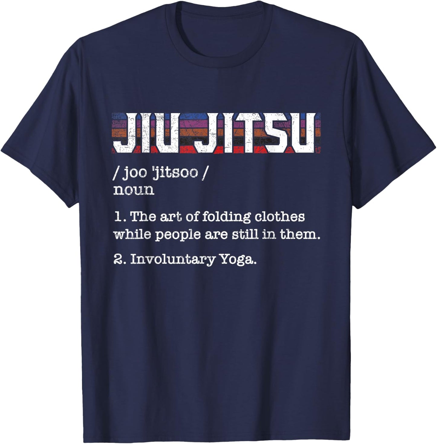 Jiu Jitsu - Grappler Martial Arts Coach Self Defense BJJ T-Shirt - T-Shirt | Navy
