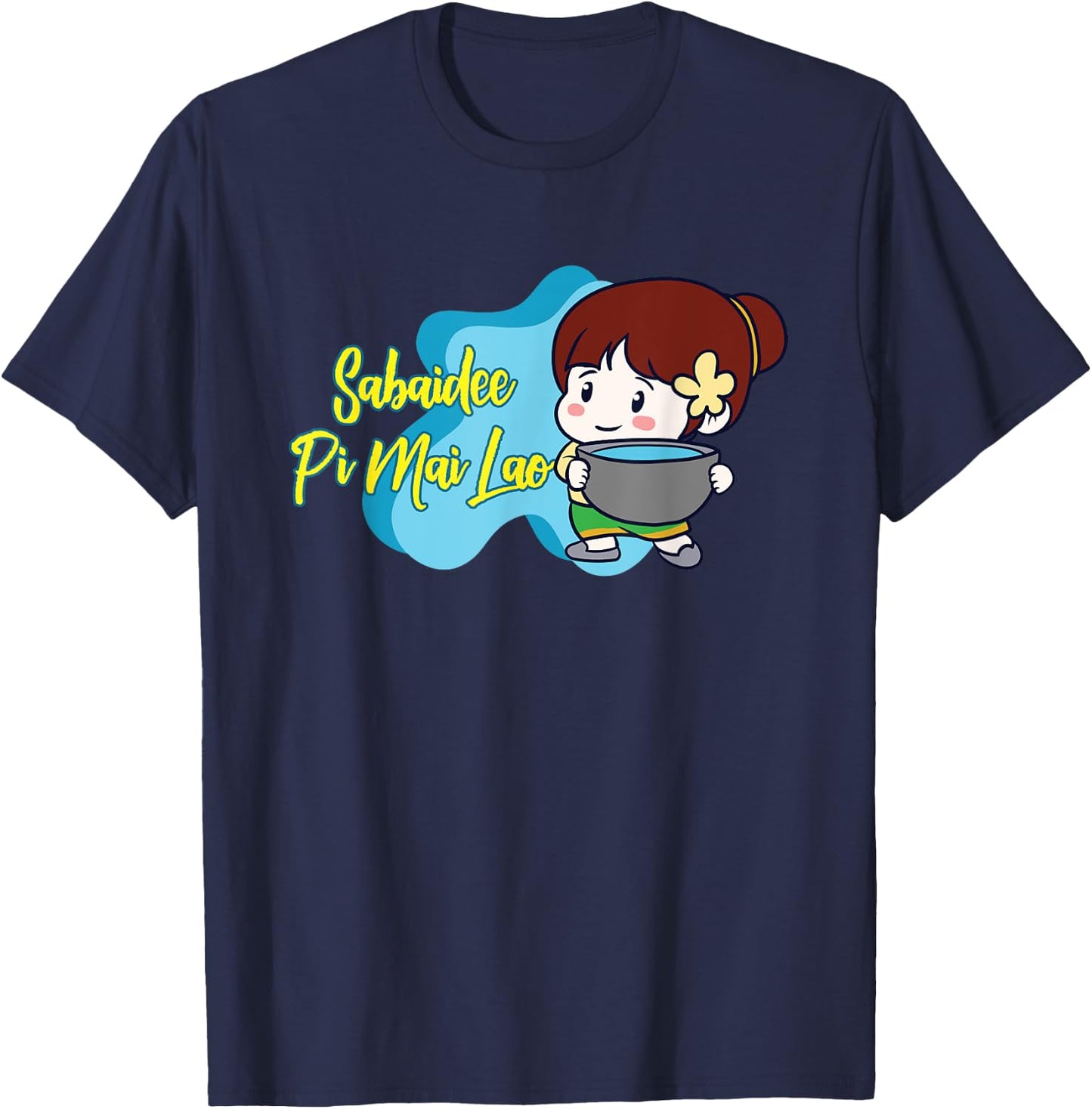 Laos Lao Laotian Happy Lao New Year Pim Mai Lao T-Shirt - T-Shirt | Navy