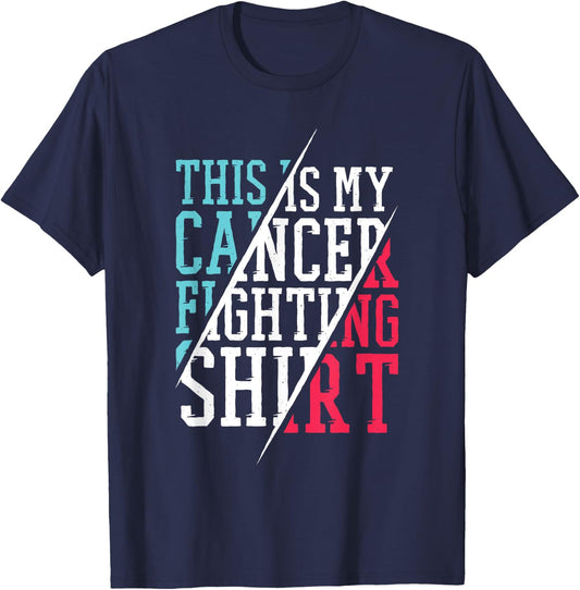 This Is My Cancer Fighting Shirt, Cancer Chemo Awareness T-Shirt - T-Shirt | Navy