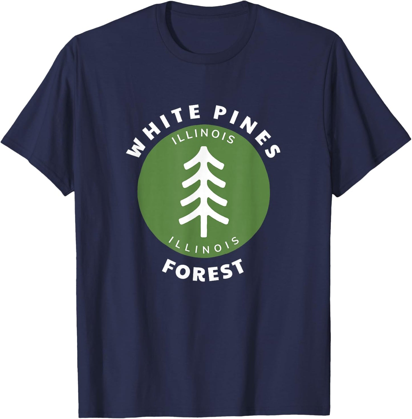 White Pines Forest State Park Illinois IL Tree Badge T-Shirt - T-Shirt | Navy
