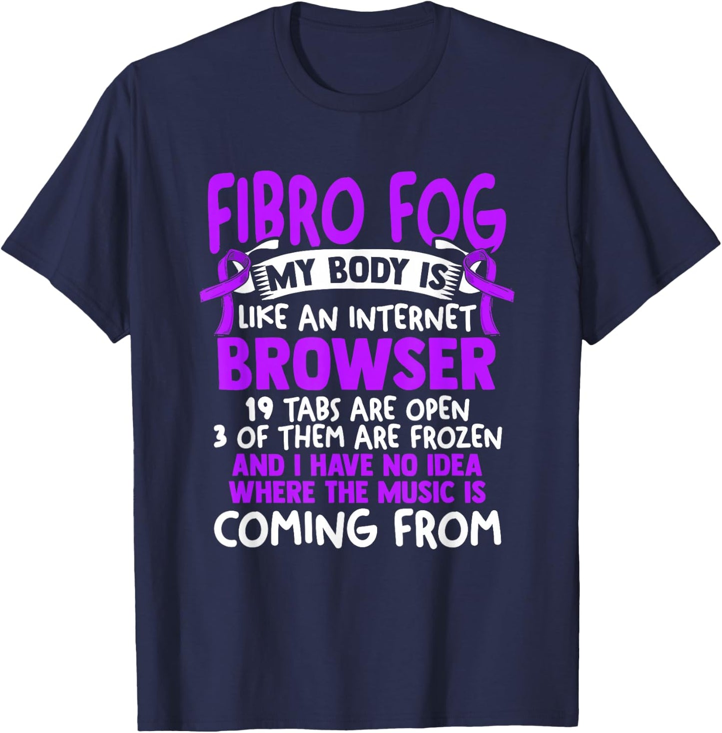 Fibro Fog - Fibro Survivor Funny Fibromyalgia Awareness T-Shirt - T-Shirt | Navy