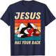 Jiu Jitsu Shirt Jesus Has Your Back BJJ MMA Jujitsu T-Shirt - T-Shirt | Navy