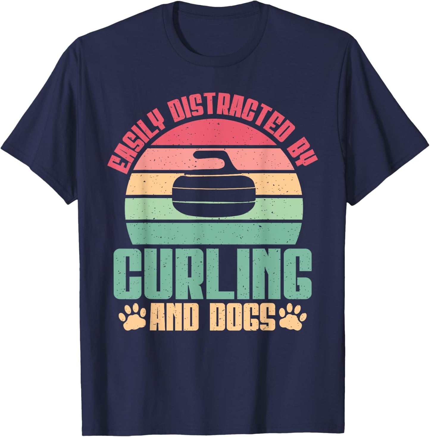 Easily distracted by Curling and Dogs Lover Curling T-Shirt - T-Shirt | Navy