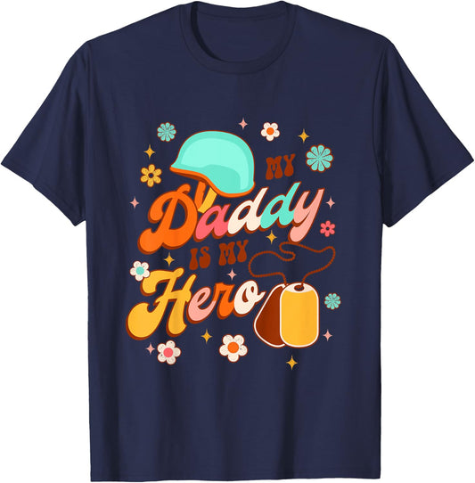 Kids Proud Army Dad Daddy & Me Father’s Day My Daddy Is My Hero T-Shirt - T-Shirt | Navy