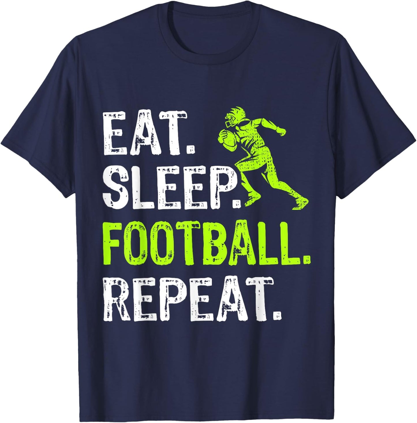 Eat Sleep Football Repeat Football Player Funny T-Shirt - T-Shirt | Navy