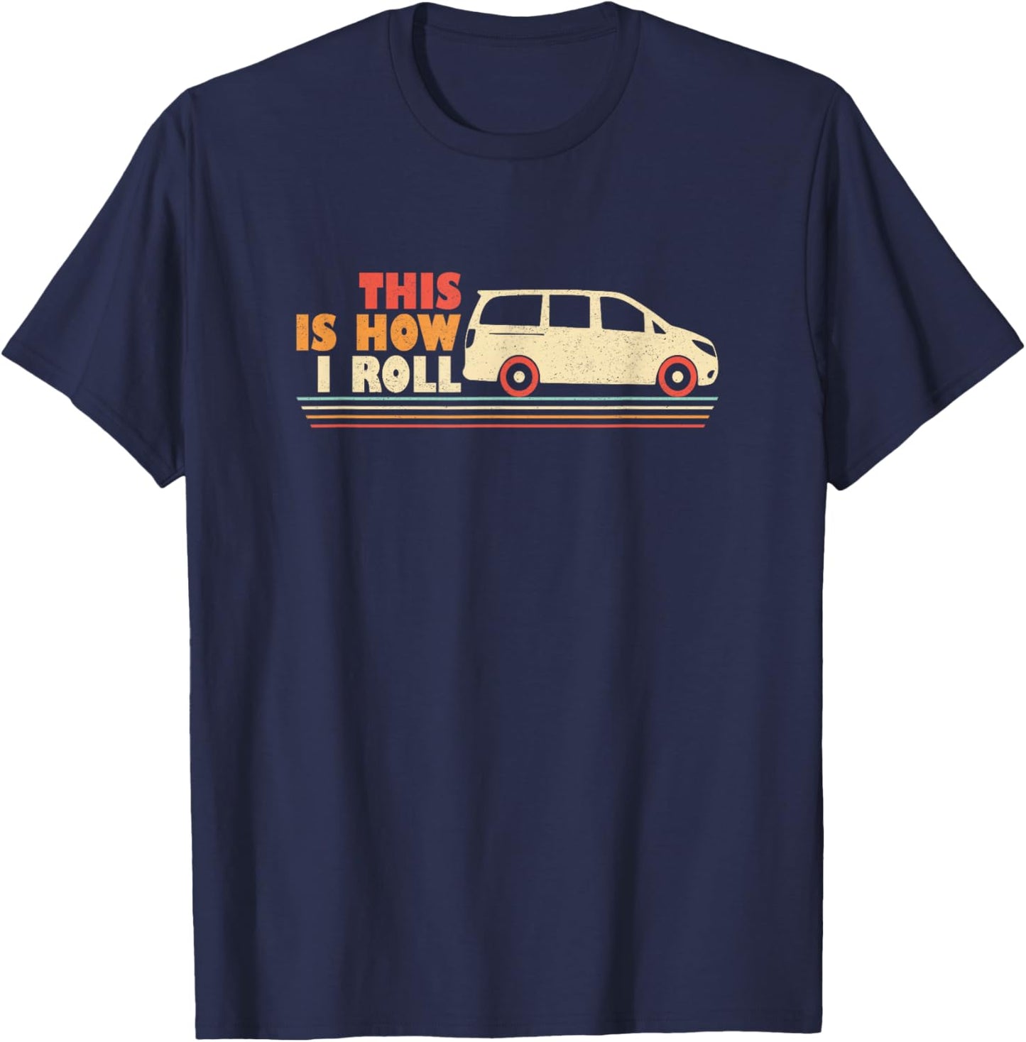 Minivan Dads Funny Pun Dad Drives Minivan Daddy Lifestyle T-Shirt - T-Shirt | Navy