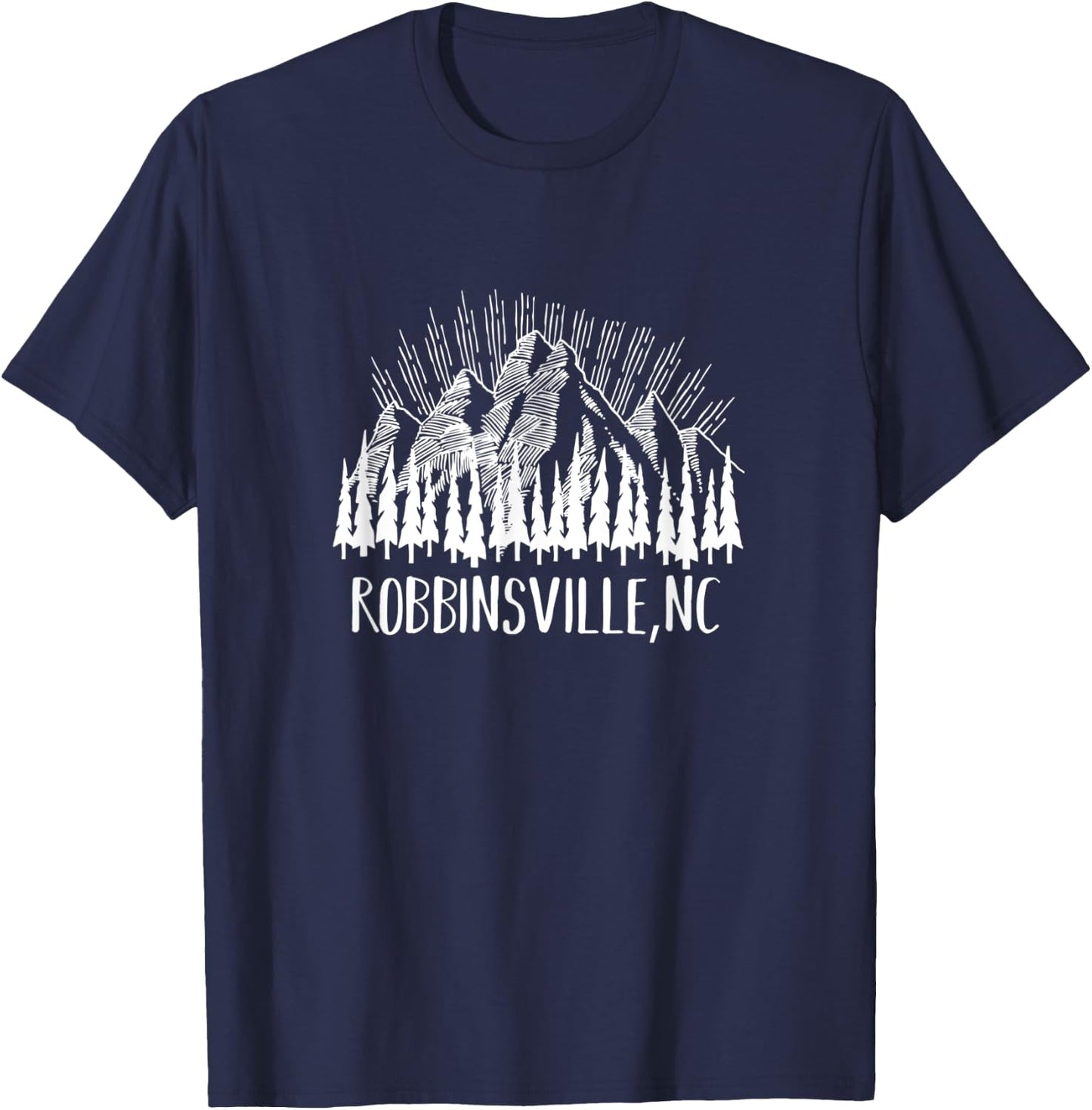 Robbinsville North Carolina Mountains NC Trip Souvenir T-Shirt - T-Shirt | Navy