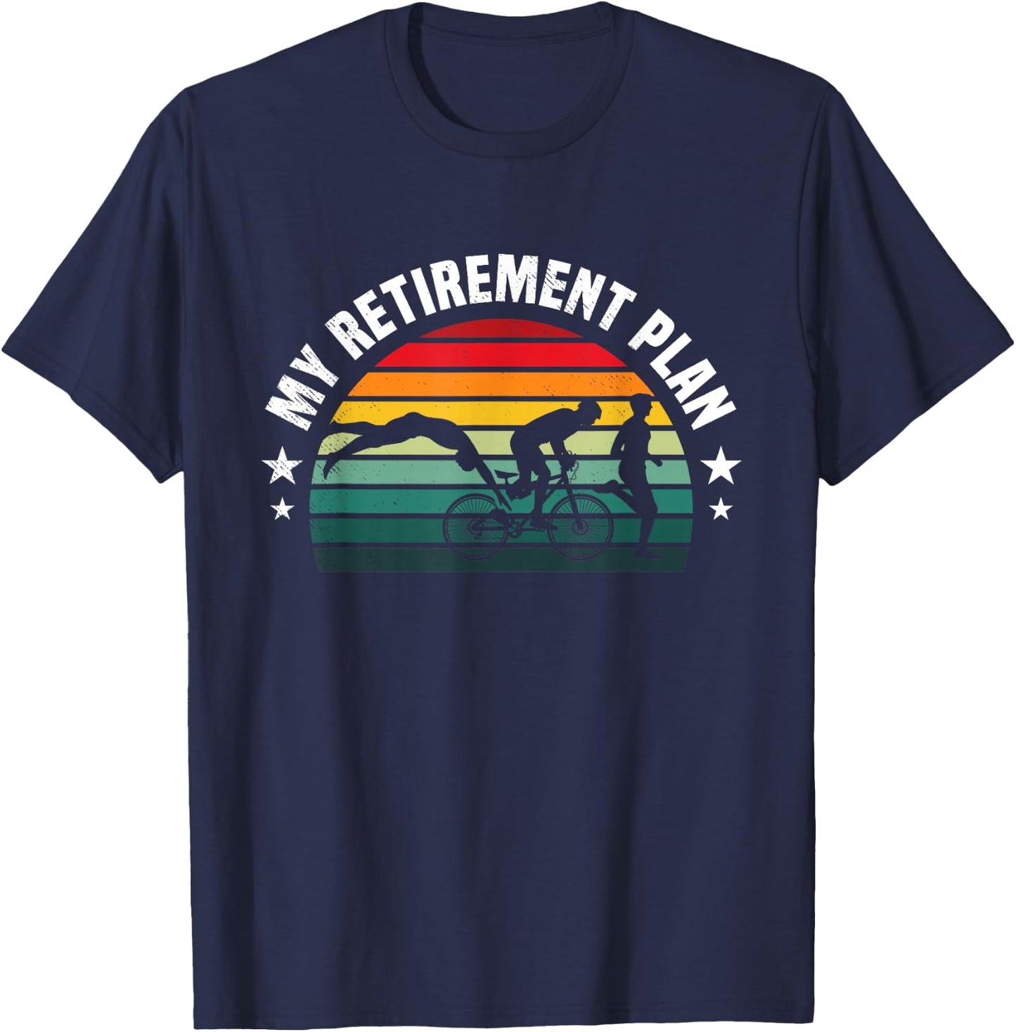 Triathlon retirement plan retro sunset art T-Shirt - T-Shirt | Navy