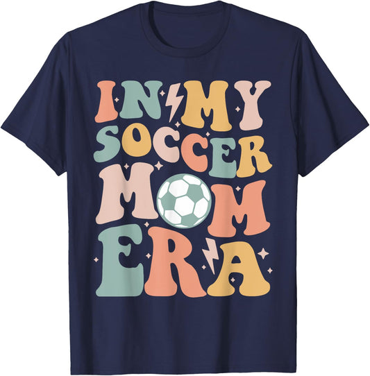 In My Soccer Mom Era Groovy Soccer Team Player Mother's Day T-Shirt - T-Shirt | Navy