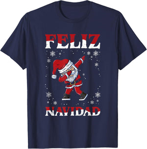 Feliz Navidad Dab Santa Claus Dabbing Christmas Time T-Shirt - T-Shirt | Navy