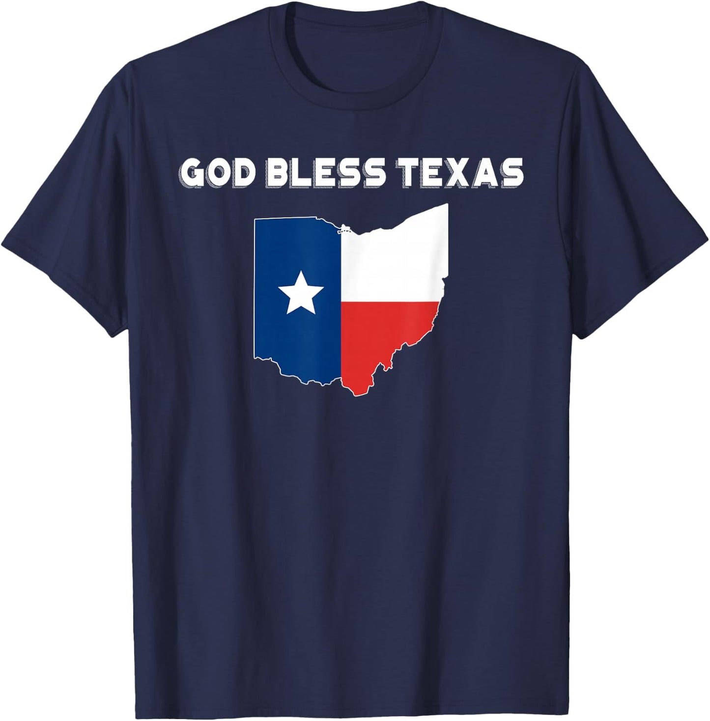 God Bless Texas Ohio Texas Maps T-Shirt - T-Shirt | Navy