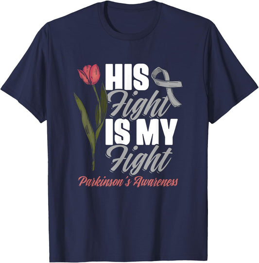 His Fight My Fight PD Tulips Parkinson's Disease Warrior T-Shirt - T-Shirt | Navy