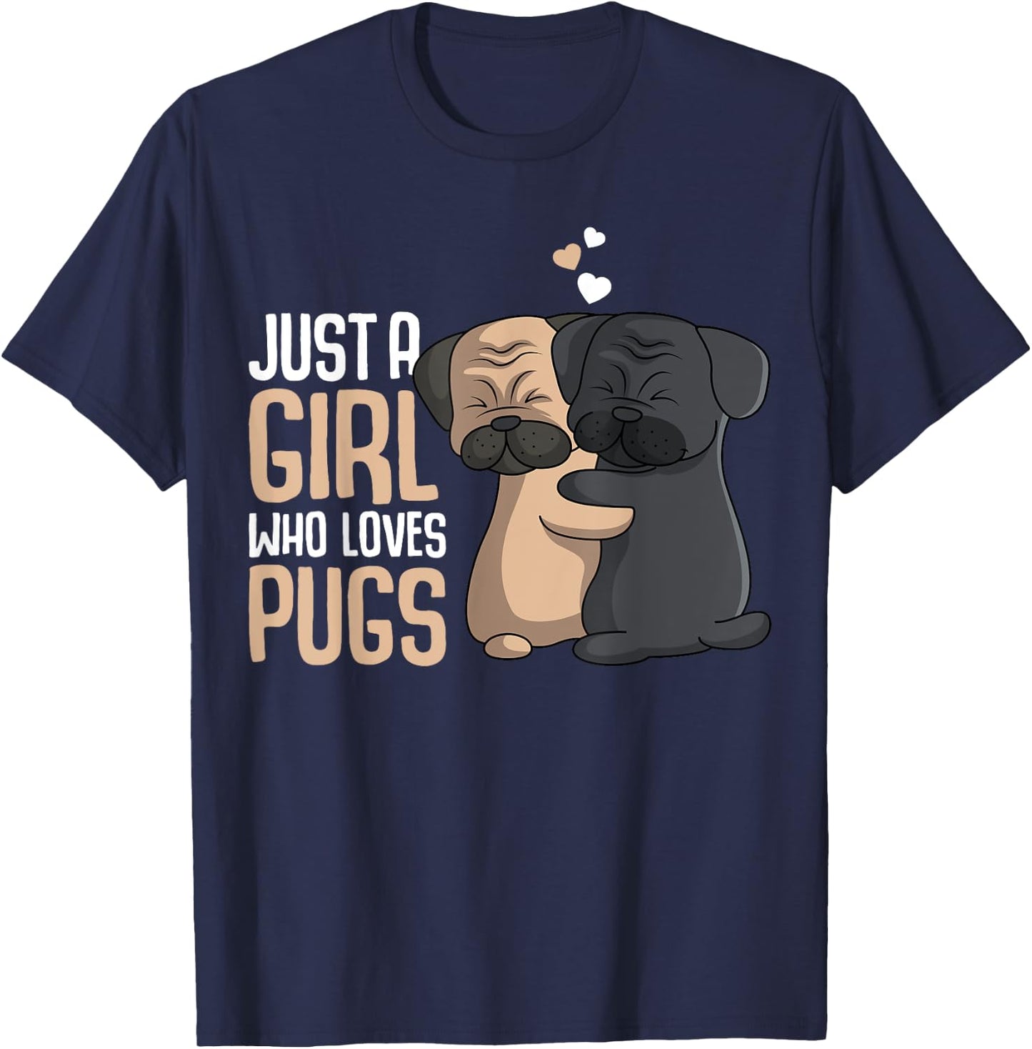 Just a Girl who loves Pugs Kids Pug Lover Girls T-Shirt - T-Shirt | Navy