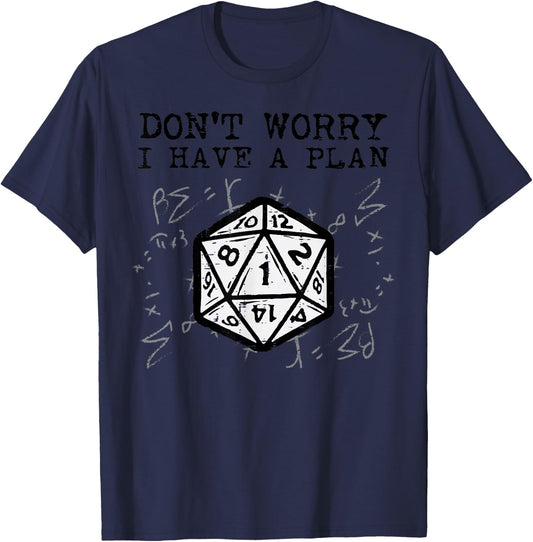 RPG Gamer Dont Worry I Have Plan Funny Men Boys Kids T-Shirt - T-Shirt | Navy