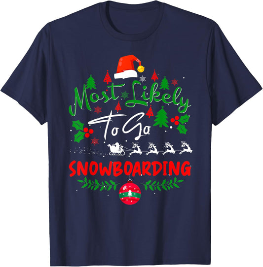 Most Likely to Go Snowboarding Humor Christmas Pajama T-Shirt - T-Shirt | Navy