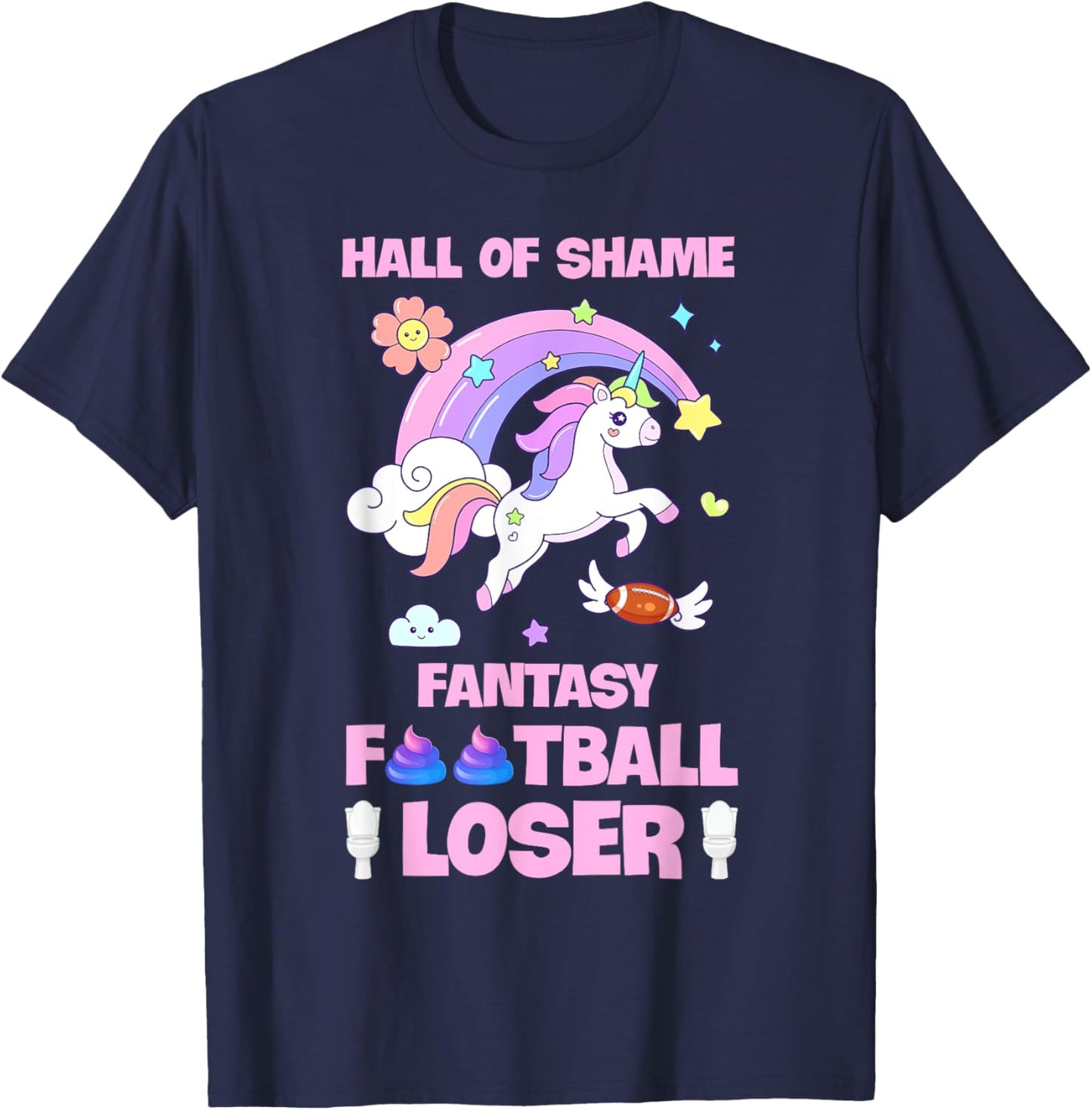 Hall Of Shame Fantasy Football Loser Unicorn Last Place T-Shirt - T-Shirt | Navy