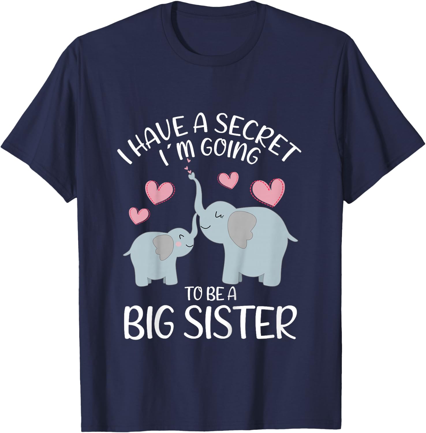 Elephant I Have A Secret I´m Going To Be A Big Sister Girl T-Shirt - T-Shirt | Navy