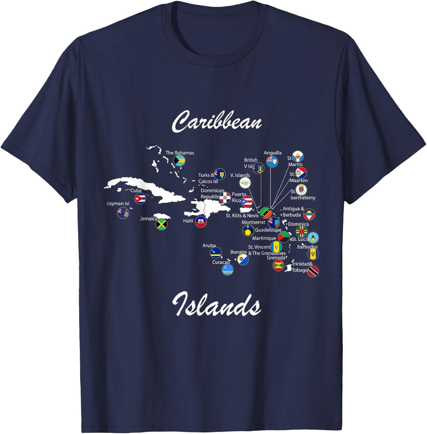 Caribbean islands Flags and map, Caribbean sea vacations T-Shirt - T-Shirt | Navy