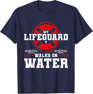My Lifeguard Walks on Water Christian Jesus T-Shirt - T-Shirt | Navy