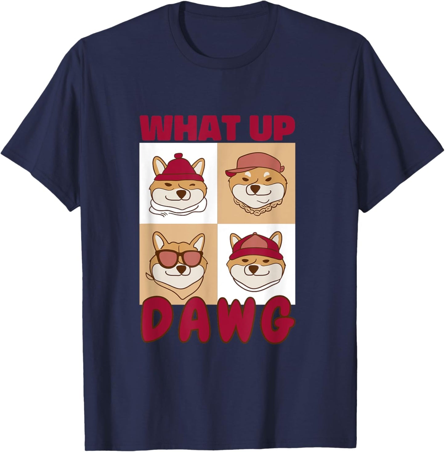 What Up Dawg T-Shirt - T-Shirt | Navy