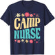 Camp Nurse Floral Outfit Summer Camping Registered Nurses Women T-Shirt - T-Shirt | Navy