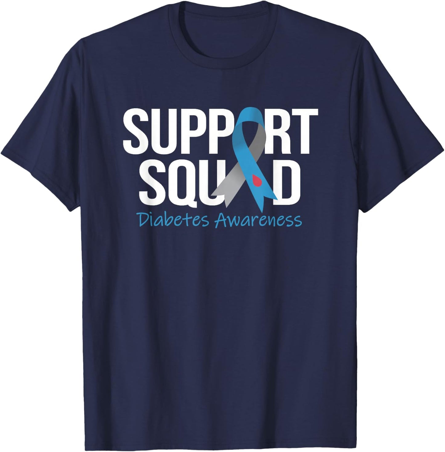 Support Squad Diabetes Awareness Month Blue Gray Ribbon T-Shirt - T-Shirt | Navy