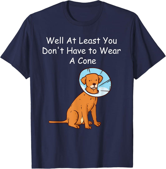 Funny Cancer Recover Get Well Soon Well At Least You Dont T-Shirt - T-Shirt | Navy