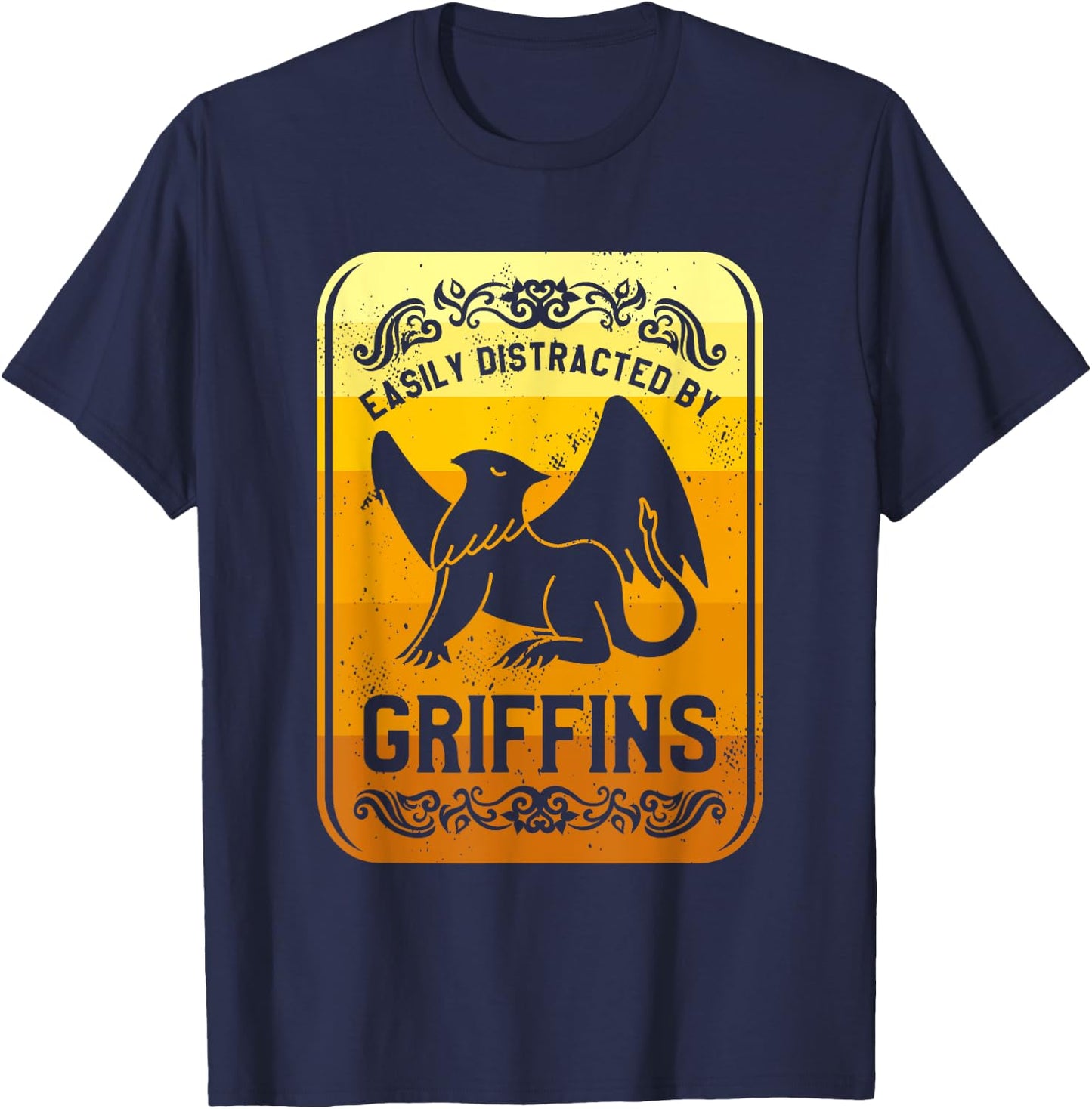 Easily Distracted By Griffins Gryphon Griffin Lover T-Shirt - T-Shirt | Navy