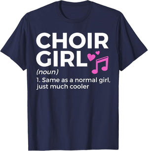 Choir Girl Definition Singing T-Shirt - T-Shirt | Navy