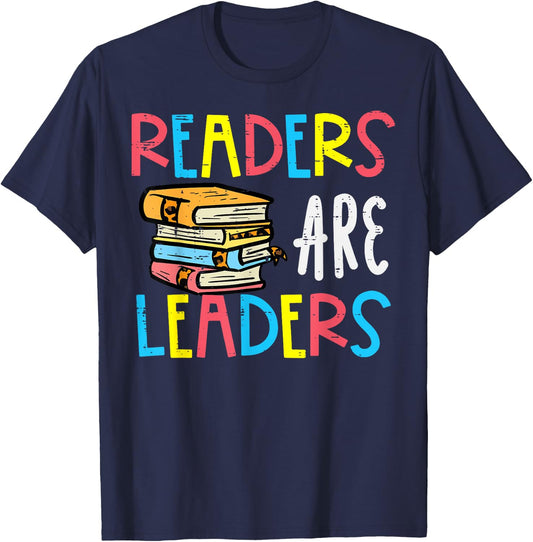 Readers Are Leaders Reading Book Lover Teacher Women Men Kid T-Shirt - T-Shirt | Navy