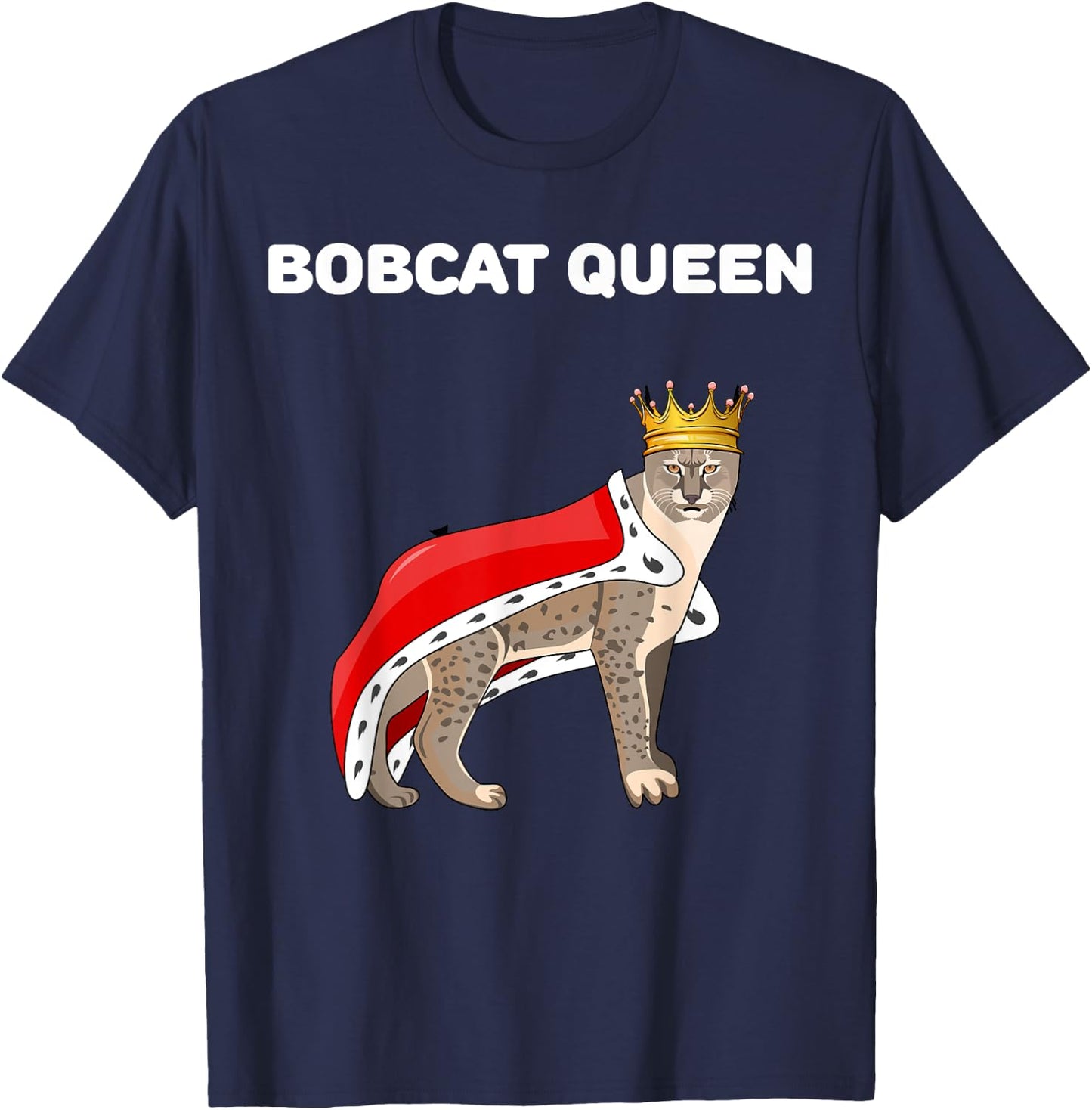 Bobcat Queen | Bobcat | Girls Bobcat T-Shirt - T-Shirt | Navy