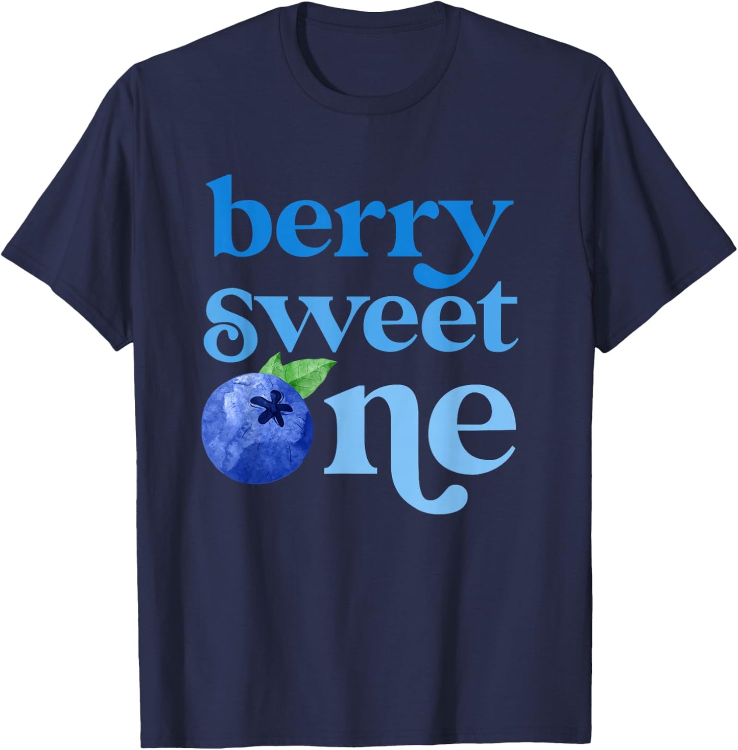 First Birthday Berry Sweet One Blueberry 1st Bday Family T-Shirt - T-Shirt | Navy