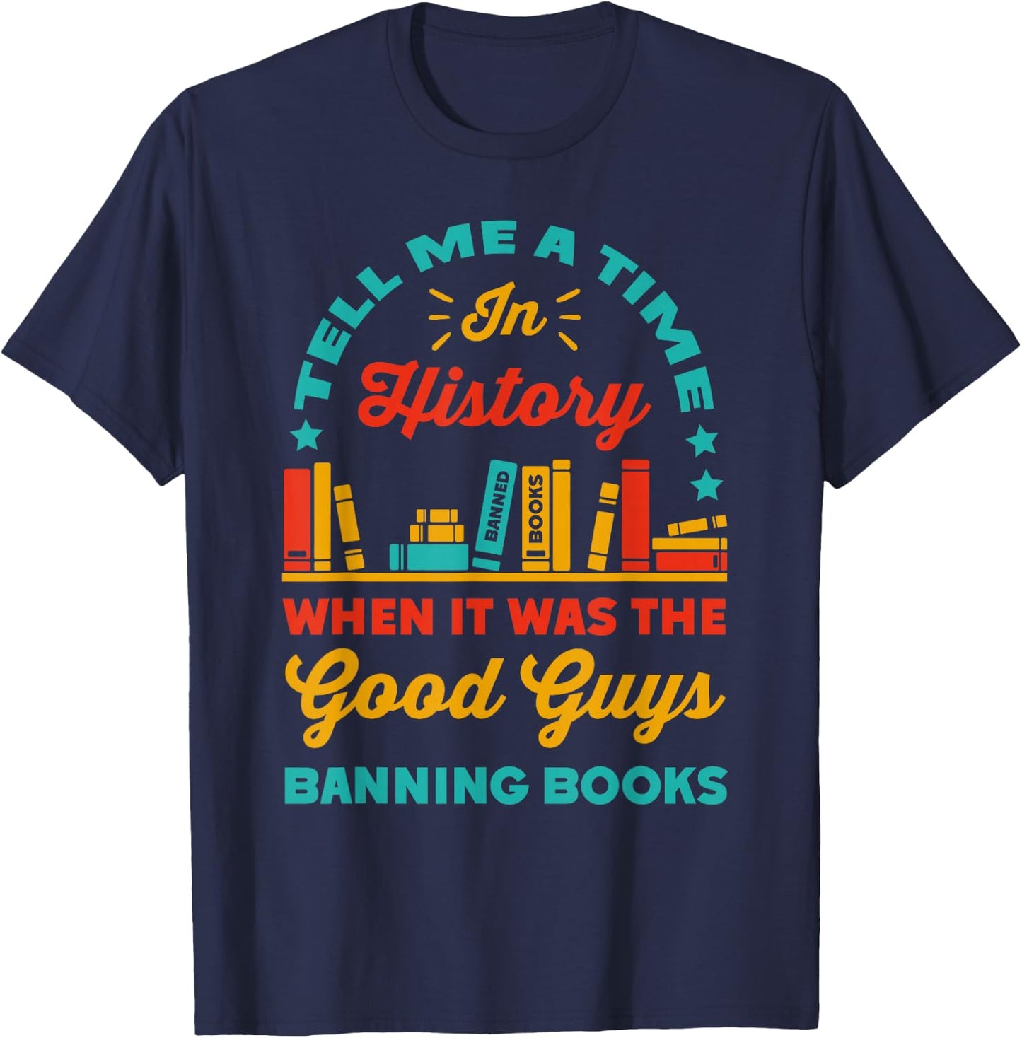 Banned Book Reader Bookworm Read Banned Books -Adults Black Small T-Shirt - T-Shirt | Navy