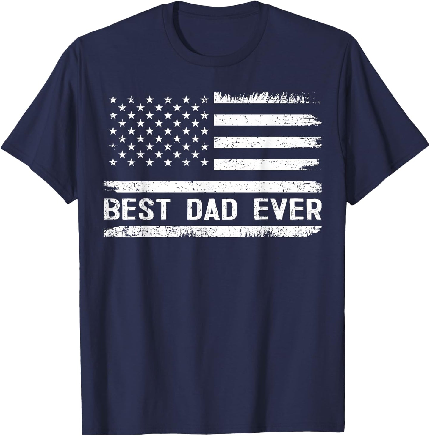 Best Dad Ever with US American Flag Gifts Fathers Day Dad T-Shirt - T-Shirt | Navy