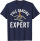 Pole Dancing Expert Horseshoe Pitching T-Shirt - T-Shirt | Navy