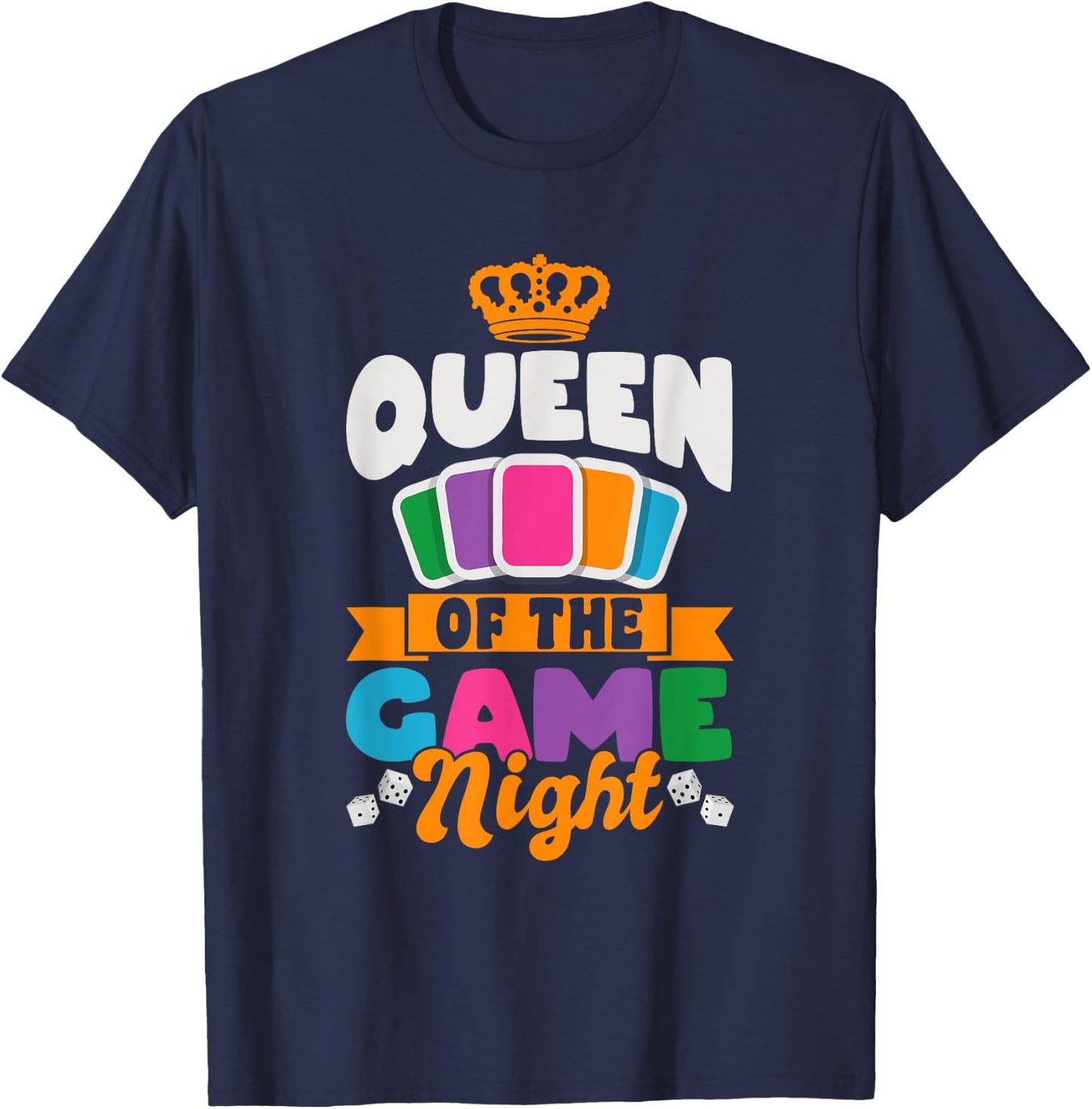 Queen Of The Game Night Game Night Board Games T-Shirt - T-Shirt | Navy