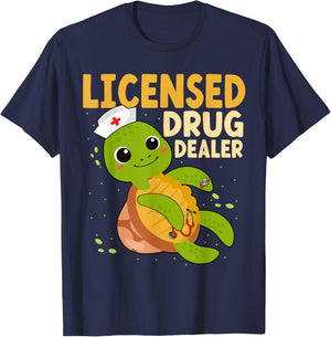 Licensed Drug Dealer Nurse Turtle RN Nurses Pharmacist T-Shirt - T-Shirt | Navy