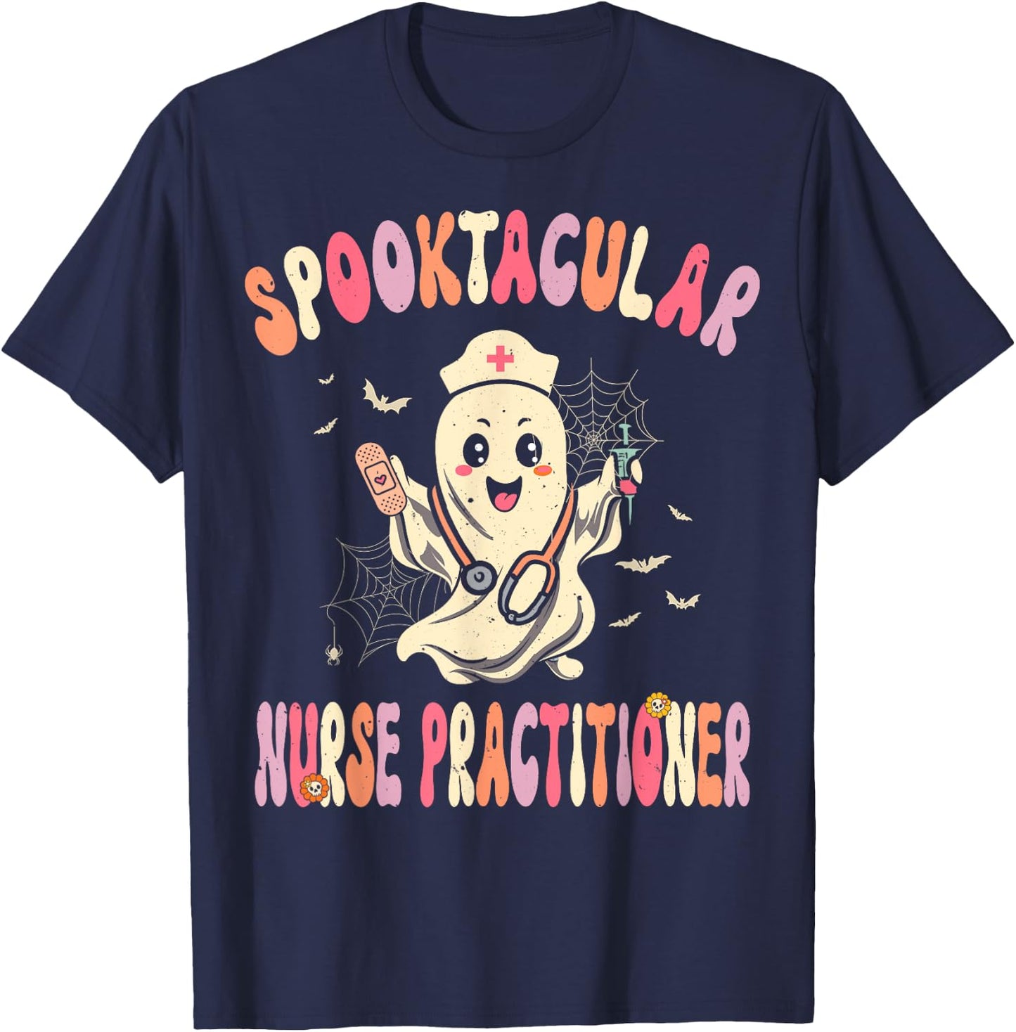 Spooktacular Nurse Practitioner Retro Halloween Ghost Nurse T-Shirt - T-Shirt | Navy