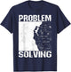 Problem Solving Climber Present - Rock Climbing, Bouldering T-Shirt - T-Shirt | Navy