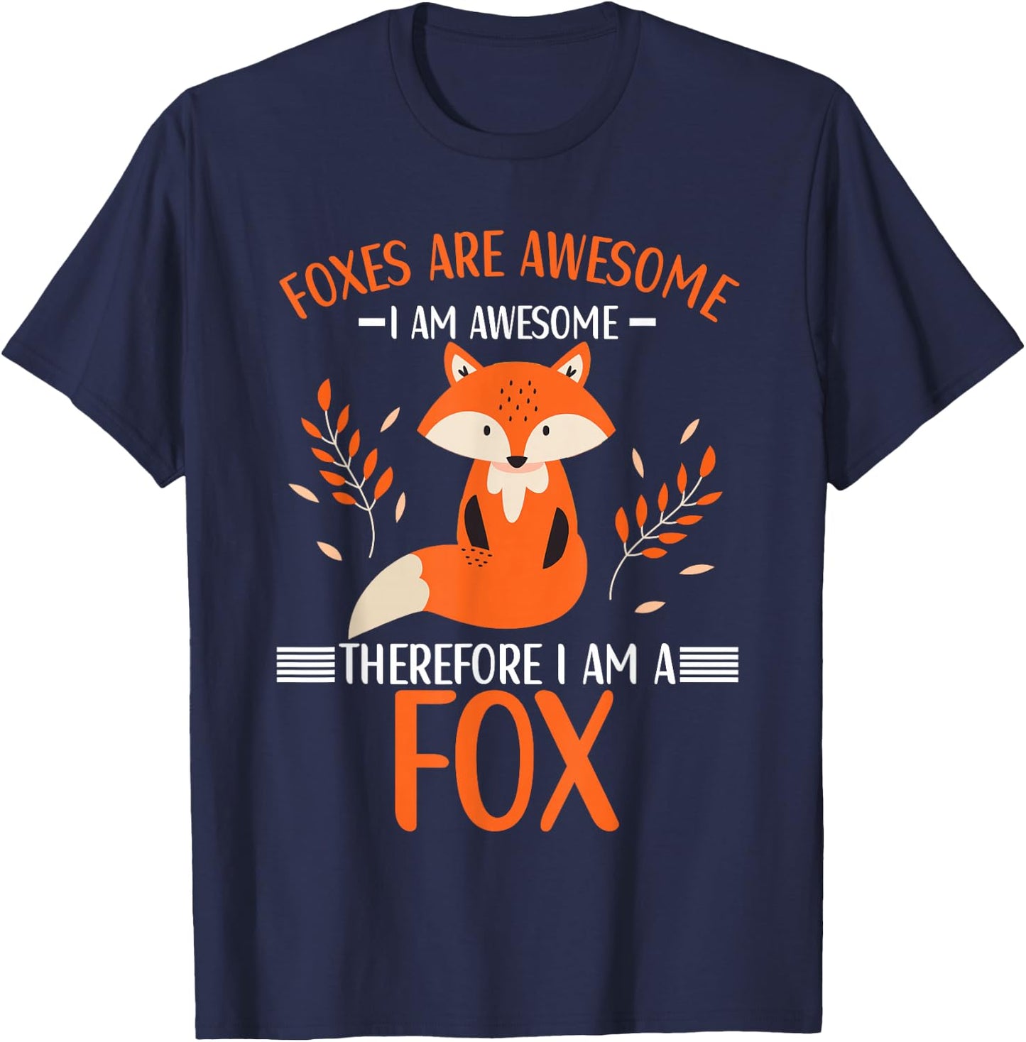 Foxes are Awesome Fox Lovers Kids T-Shirt - T-Shirt | Navy