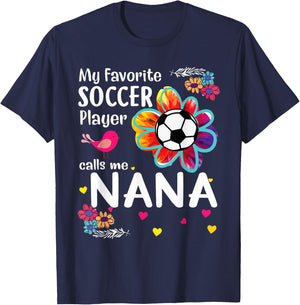 My Favorite Soccer Player Calls Me Nana Soccer Flower T-Shirt - T-Shirt | Navy