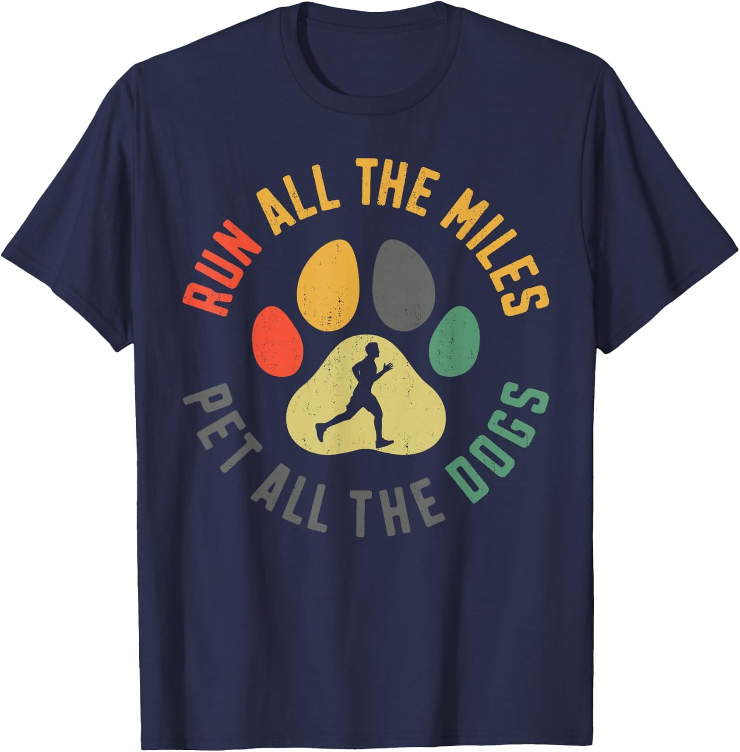 Running Runner Half Marathon Dog Vintage Run All The Miles T-Shirt - T-Shirt | Navy