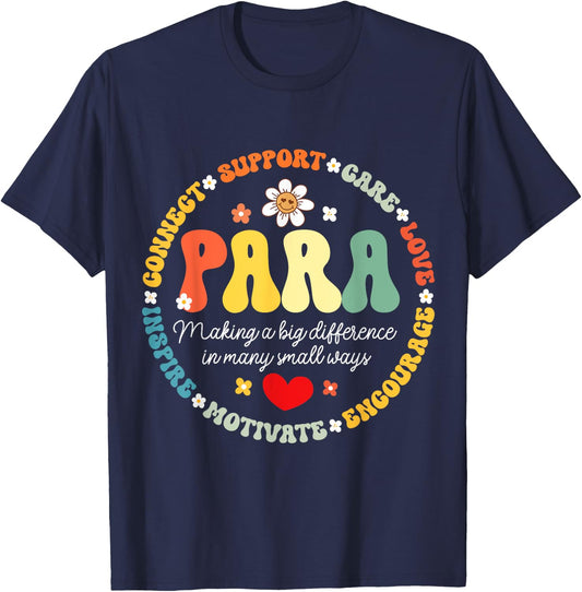 Paras Make It Possible Paraprofessional Teacher Assistant T-Shirt - T-Shirt | Navy