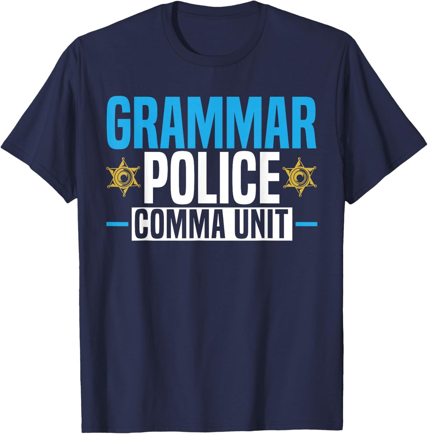 Grammar Police Comma Unit English Teacher Grammar Teacher Women T-Shirt - T-Shirt | Navy